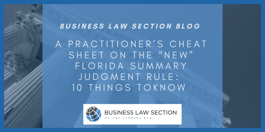 A Practitioner’s Cheat Sheet on the “New” Florida Summary Judgment Rule